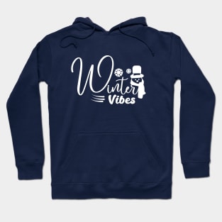 winter vibes quote Hoodie